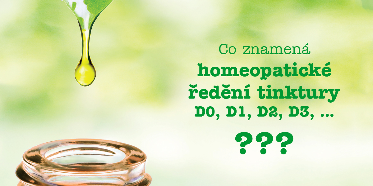Co znamená ředění tinktury D0, D1, D2, D3 ad.